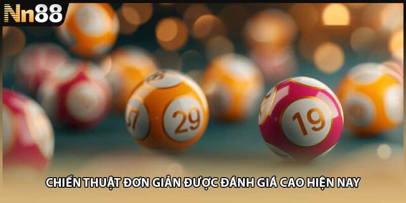 Chiến thuật đơn giản được đánh giá cao hiện nay