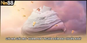 Những lưu ý cần tránh trước khi luận bàn về chiêm bao